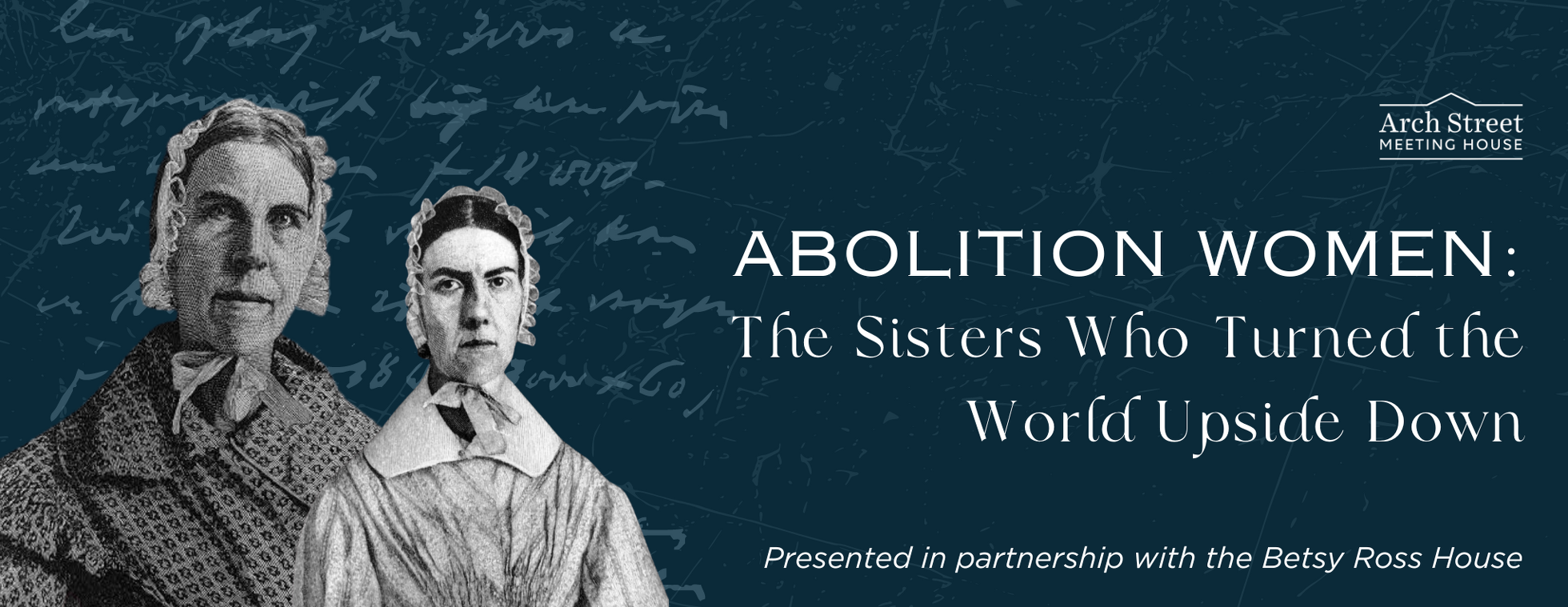 Abolition Women: The Sisters Who Turned the World Upside Down